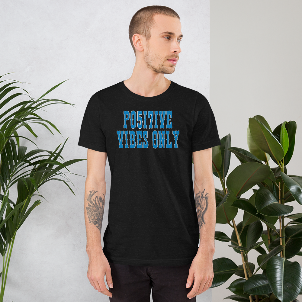 PO5I7IVE Unisex t-shirt