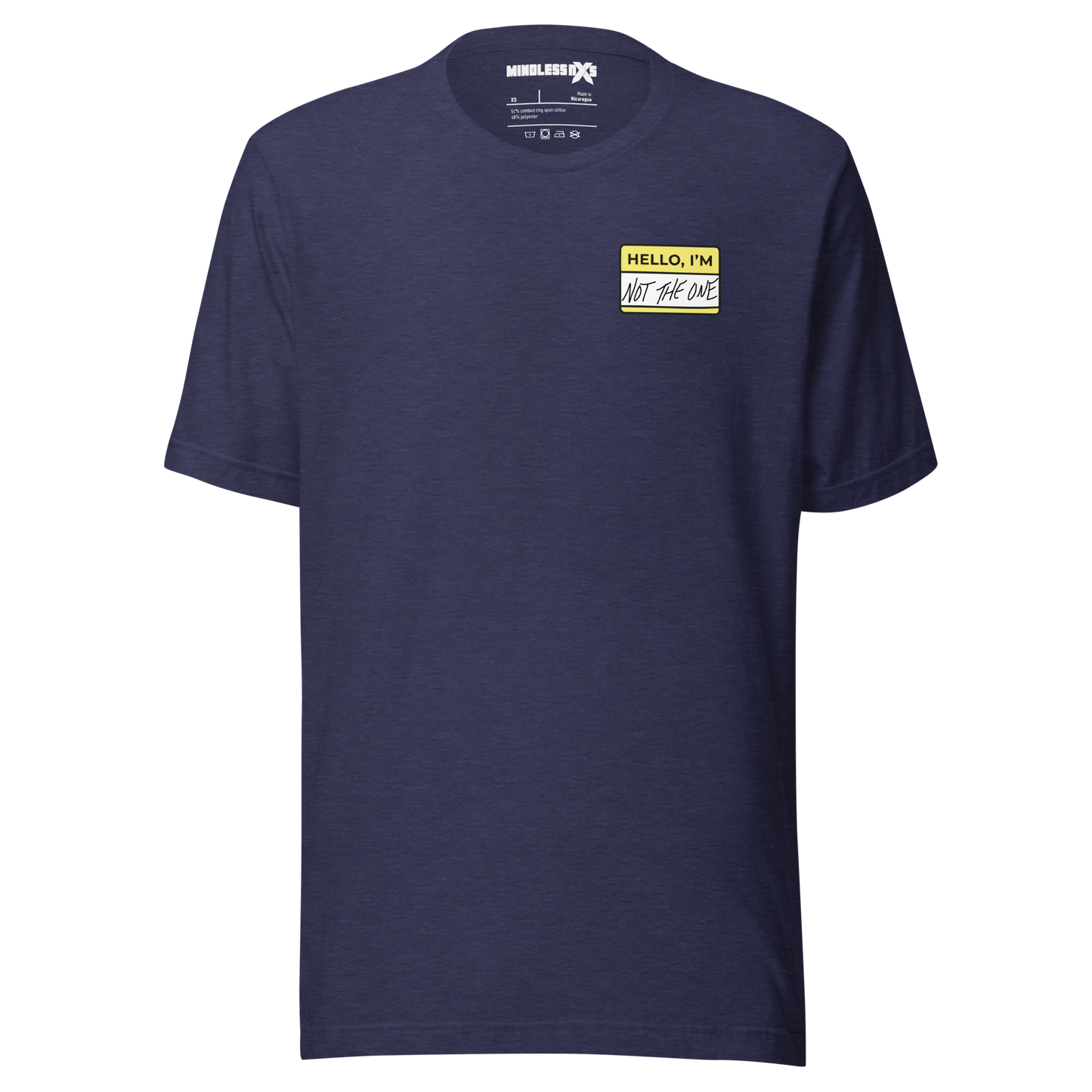 Not The One Unisex T-Shirt