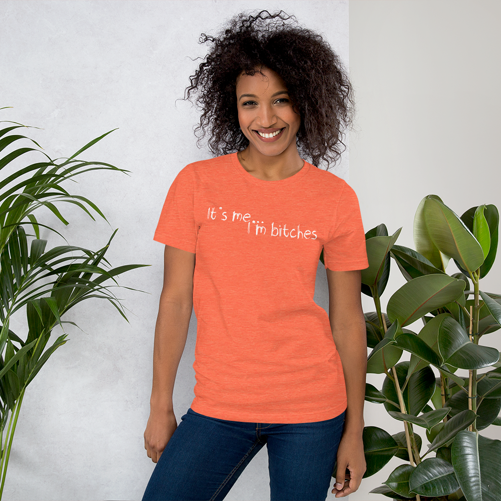 It's Me... Unisex T-Shirt