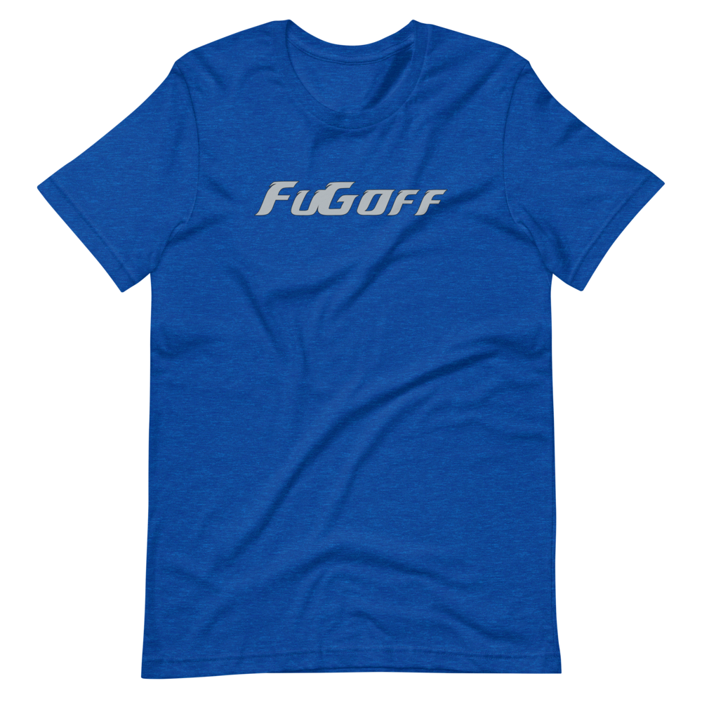 FuGoff Unisex T-Shirt