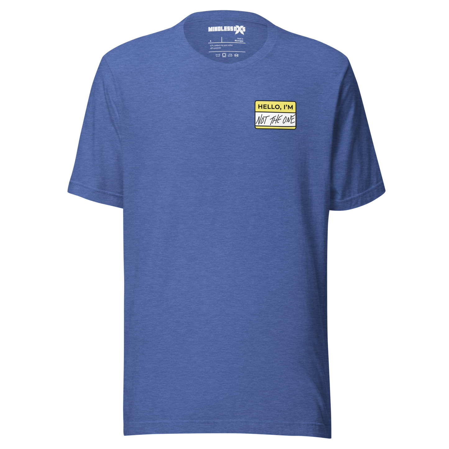 Not The One Unisex T-Shirt