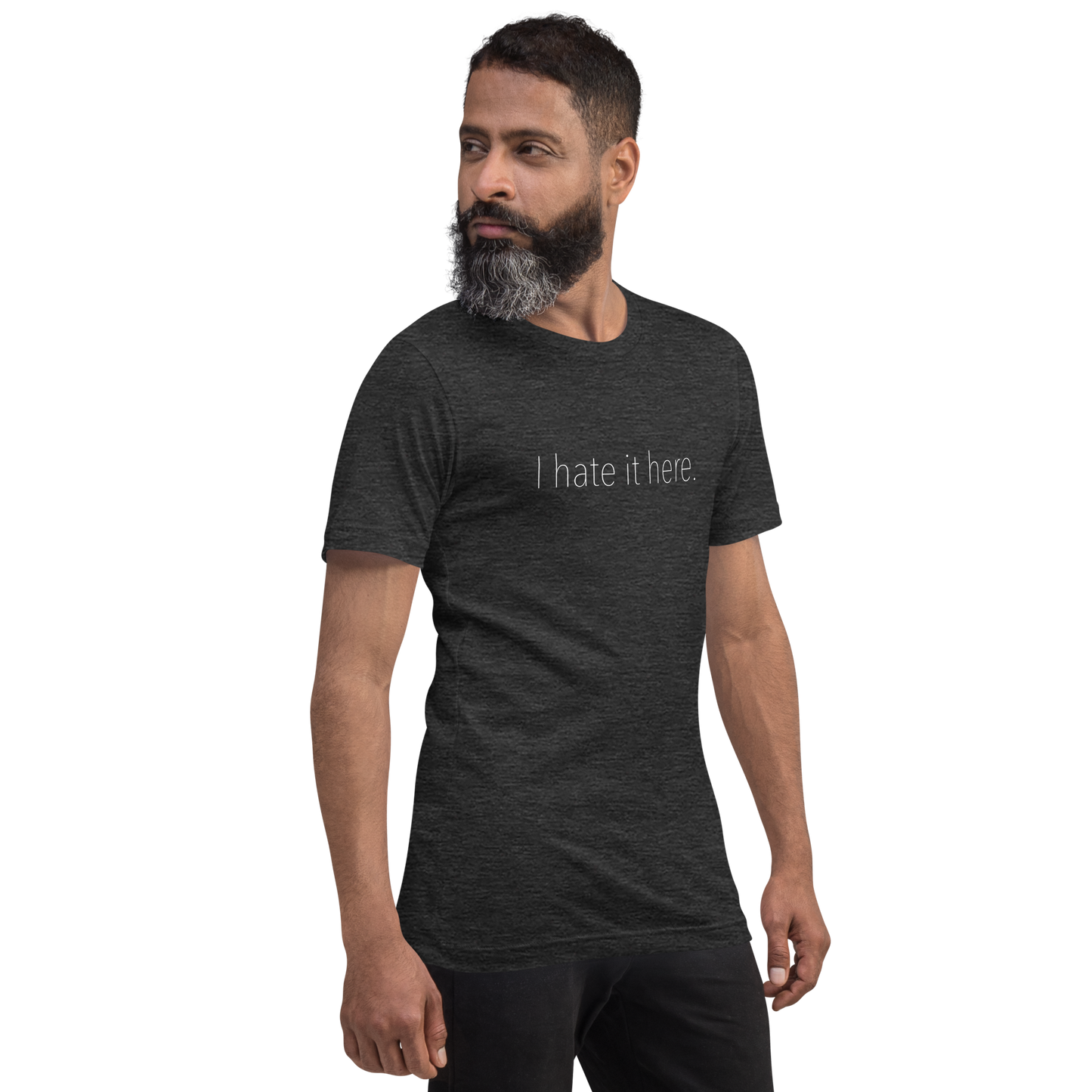 Hate It Here Unisex T-Shirt