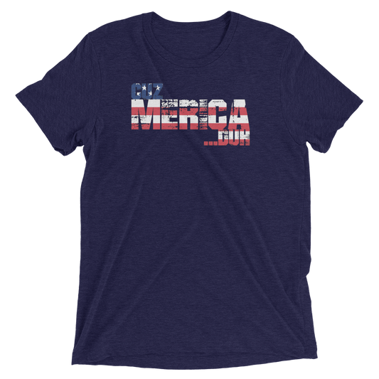 Cuz Merica Tri-Blend Unisex T-Shirt